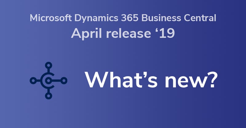 Microsoft-Dynamics-365-Business-Central-April-Release